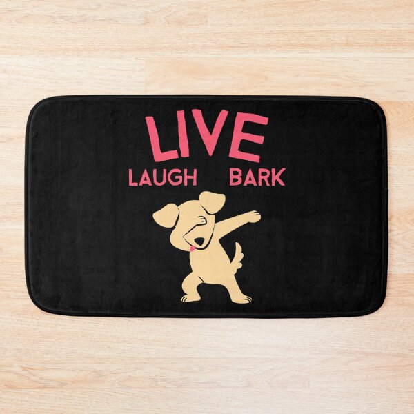 Item preview, Live Laugh Bark designed and sold by Studioapartment.