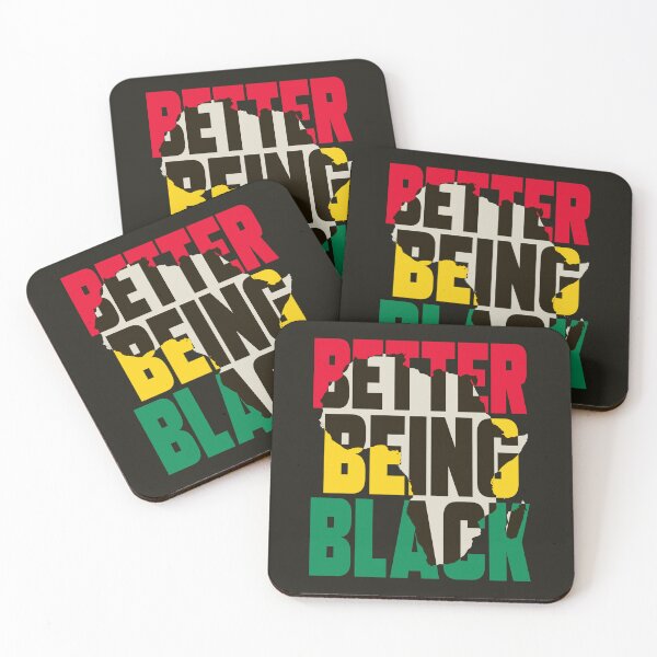 Item preview, Better Being Black designed and sold by HappySchnapper.