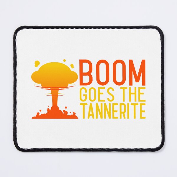 Item preview, Boom Goes The Tannerite designed and sold by Mitchel-Buh.