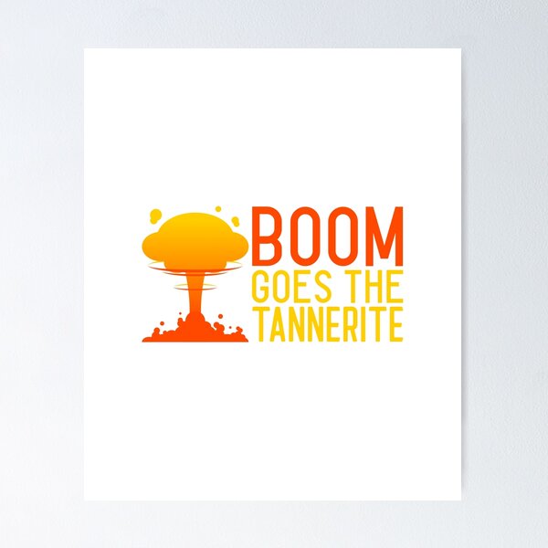 Item preview, Boom Goes The Tannerite designed and sold by Mitchel-Buh.