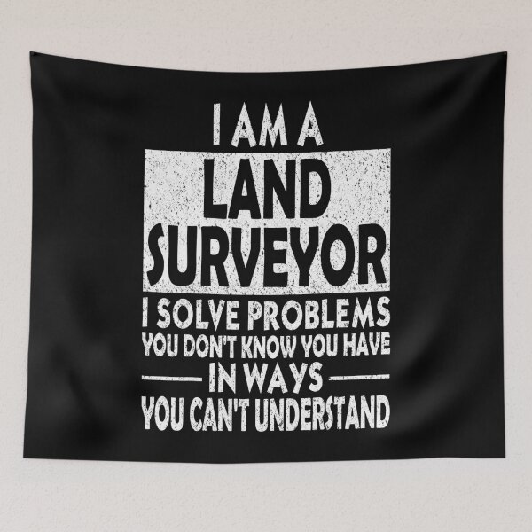Item preview, I am a land surveyor - for surveyor lovers designed and sold by TeesLina.