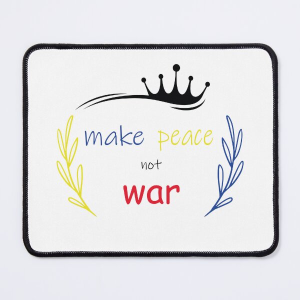 Item preview, make peace not war designed and sold by gabpro01.