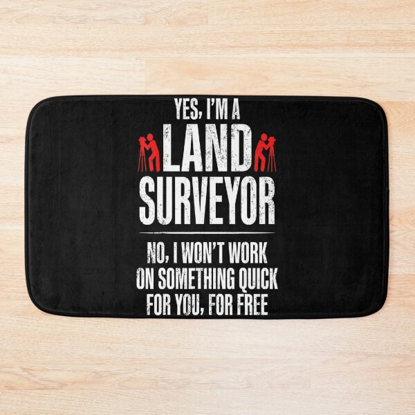 Item preview, yes I'm a land surveyor - for surveyor lovers designed and sold by TeesLina.