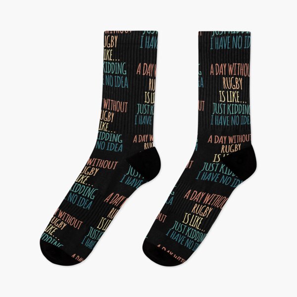 Item preview, A Day Without Rugby Is Like Just Kidding I Have No Idea designed and sold by kindxinn.