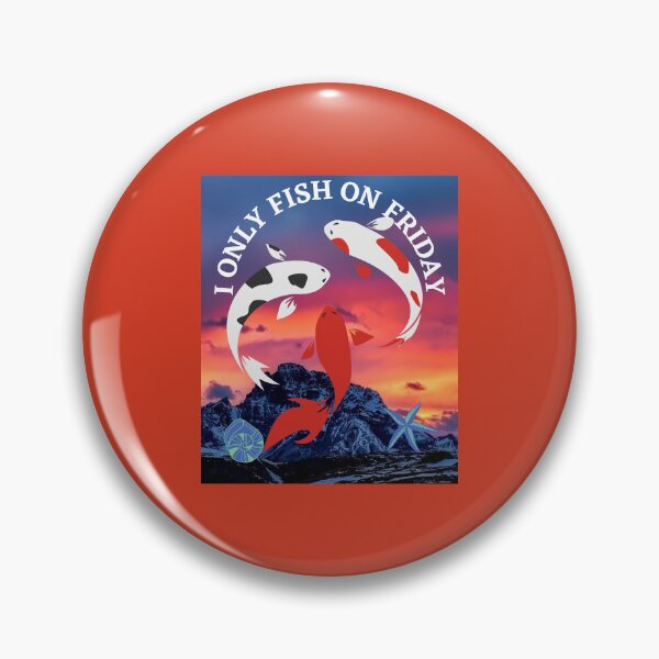 Item preview, I ONLY FISH ON FRIDAY. designed and sold by marie1919.