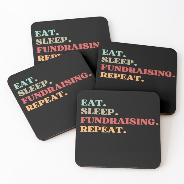 Item preview, FUNNY EAT SLEEP FUNDRAISING REPEAT QUOTE - BEST GIFT FOR FUNDRAISING MOM AND DAD designed and sold by MeDoryaShop.