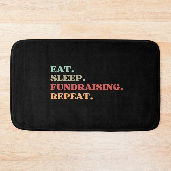 Item preview, FUNNY EAT SLEEP FUNDRAISING REPEAT QUOTE - BEST GIFT FOR FUNDRAISING MOM AND DAD designed and sold by MeDoryaShop.