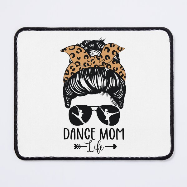 Item preview, Dance Mom Life Messy Bun Hair Funny Leopard Dancer designed and sold by clothesy7.