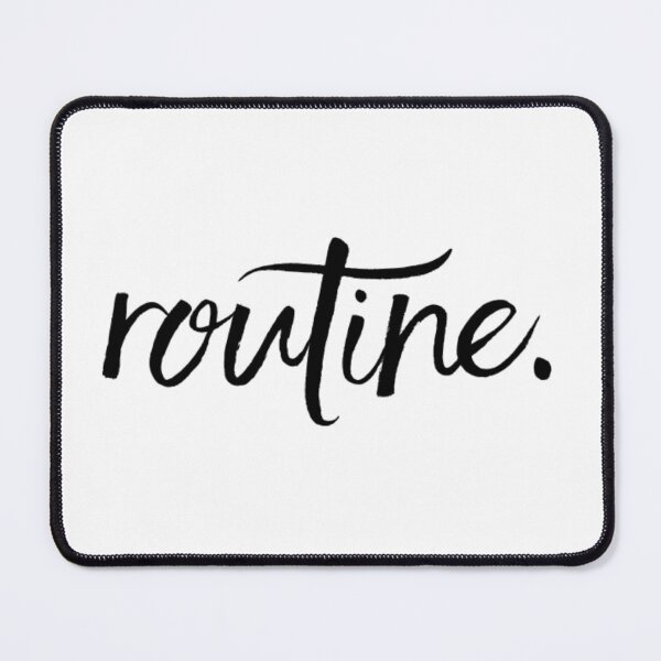 Item preview, Routine. designed and sold by The  Lifers.