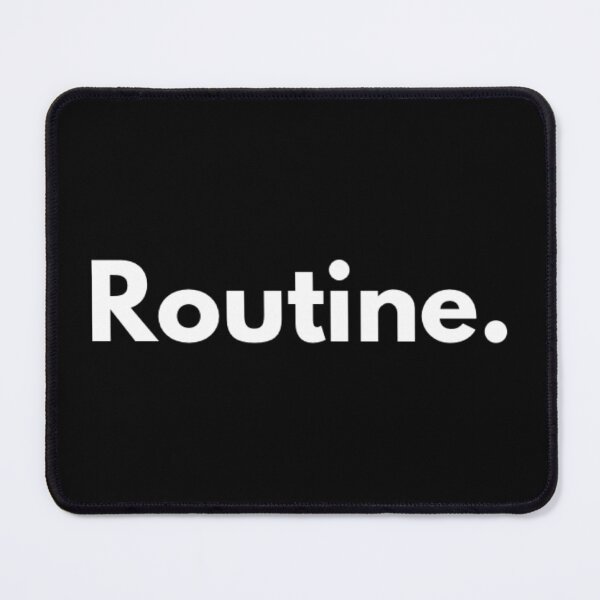 Item preview, Routine. designed and sold by The  Lifers.