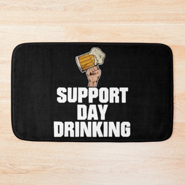 Item preview, Beer Support Day Drinking designed and sold by peachlovey.