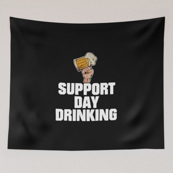 Item preview, Beer Support Day Drinking designed and sold by peachlovey.