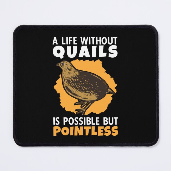 Item preview, life without quail chicken bird quail breeder designed and sold by madgrfx.