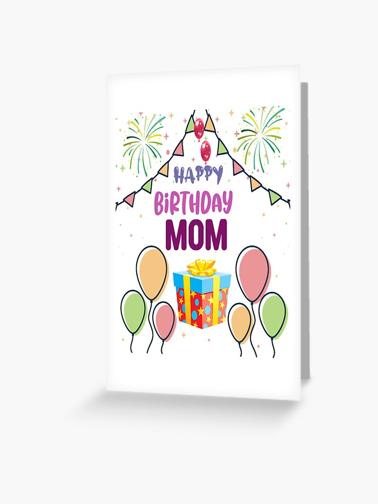 Happy Birthday Mom! | Greeting Card