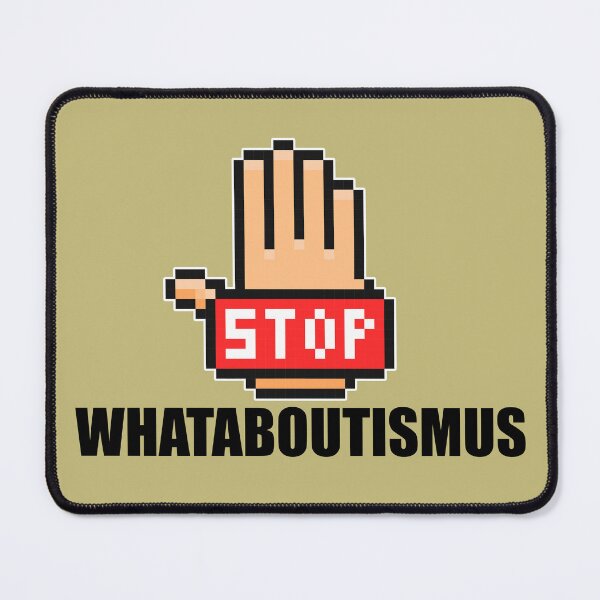 Item preview,  Whataboutism designed and sold by emm-j.