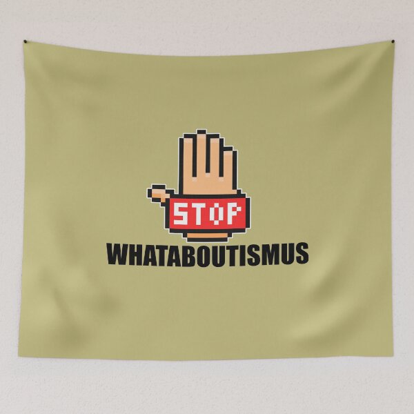 Item preview,  Whataboutism designed and sold by emm-j.