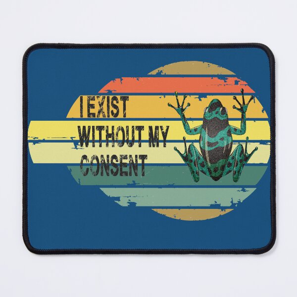 Item preview, I exist without my consent designed and sold by khalilovitch.