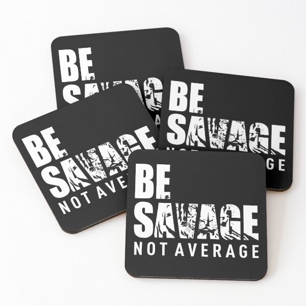 Item preview, Be Savage Not Average  - Im a Savage Beast designed and sold by JukeLox.