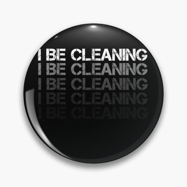 Item preview, I Be Cleaning designed and sold by rachidhaz.