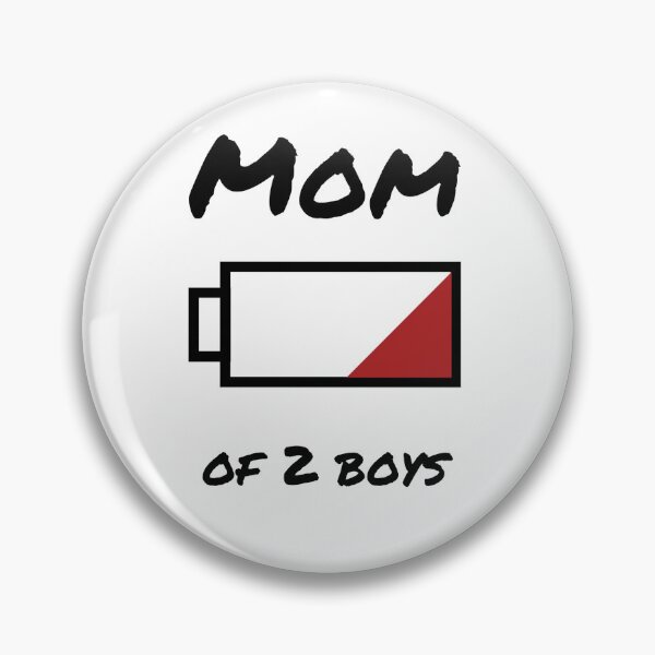 Item preview, Mom of 2 boys low battery designed and sold by cleite04.