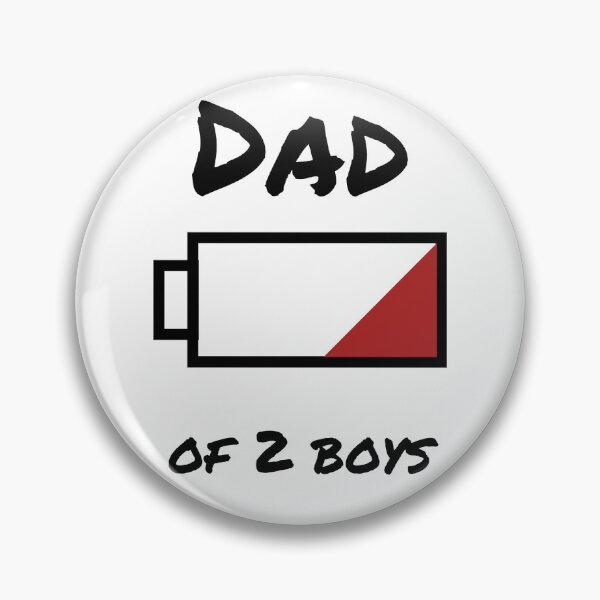 Item preview, Dad of 2 boys low battery designed and sold by cleite04.