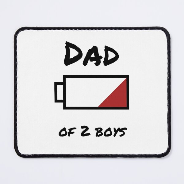 Item preview, Dad of 2 boys low battery designed and sold by cleite04.