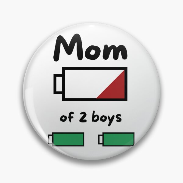 Item preview, Mom of 2 boys low battery designed and sold by cleite04.