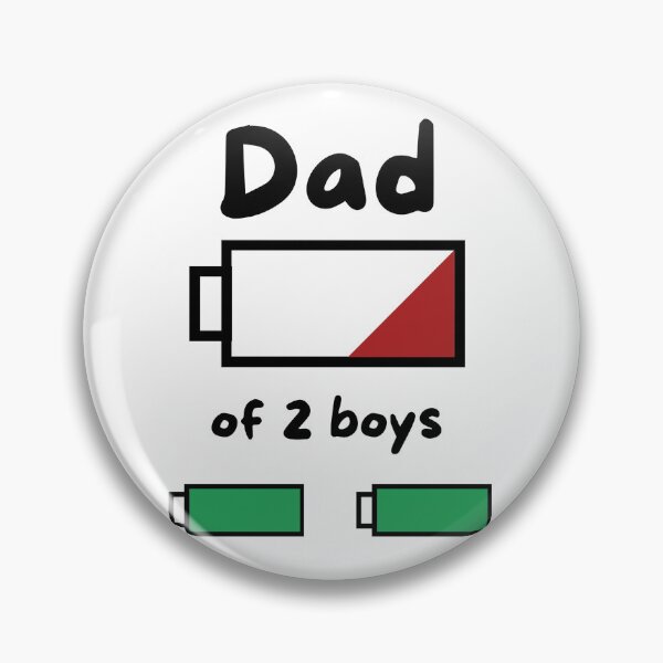 Item preview, Dad of 2 boys low battery designed and sold by cleite04.