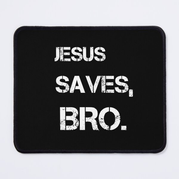 Item preview, Jesus Saves Bro designed and sold by rachidhaz.