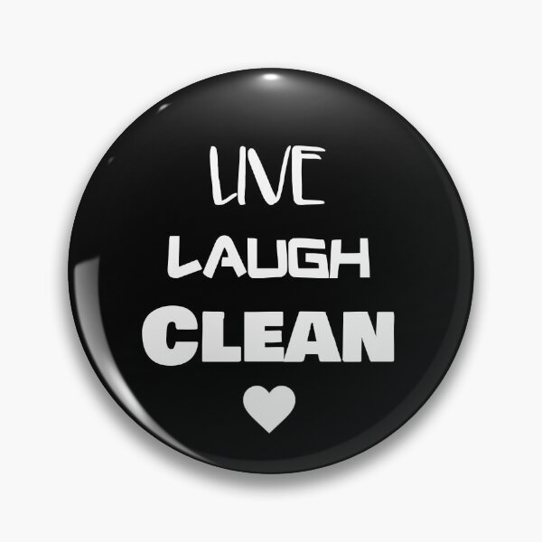 Item preview, Live Laugh Clean designed and sold by rachidhaz.