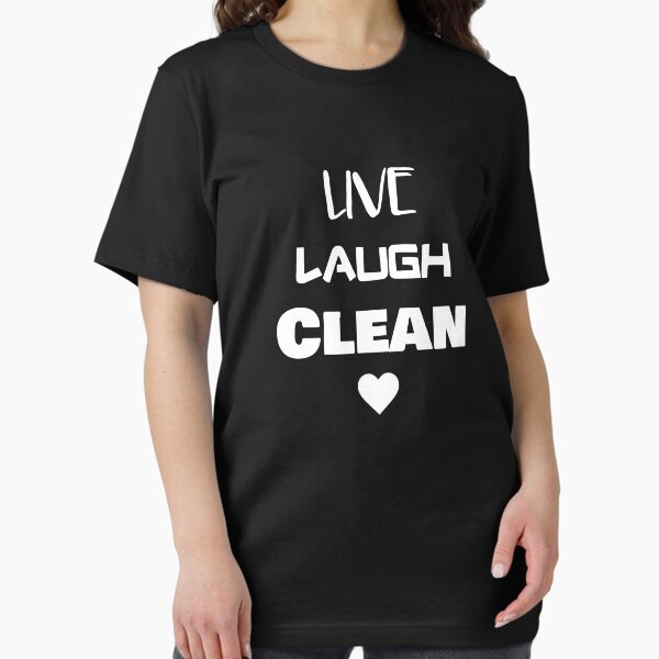 Item preview, Live Laugh Clean designed and sold by rachidhaz.