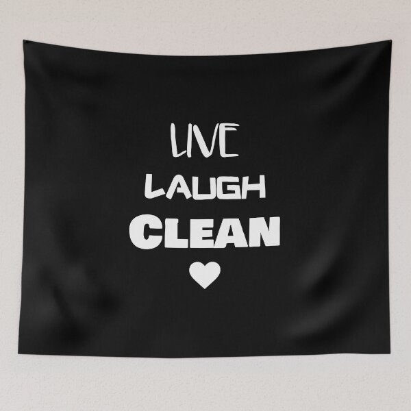 Item preview, Live Laugh Clean designed and sold by rachidhaz.