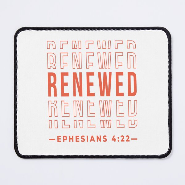 Item preview, RENEWED EPHESIANS 4:22 designed and sold by navypillow.