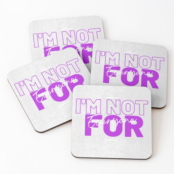Item preview, I'm Not for Everyone designed and sold by DoraHappy.