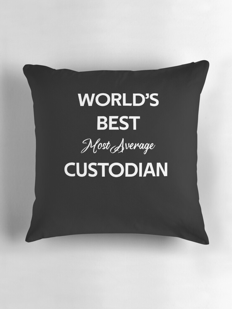 Thumbnail 3 of 4, Pillow, world's best most average custodian designed and sold by rachidhaz.