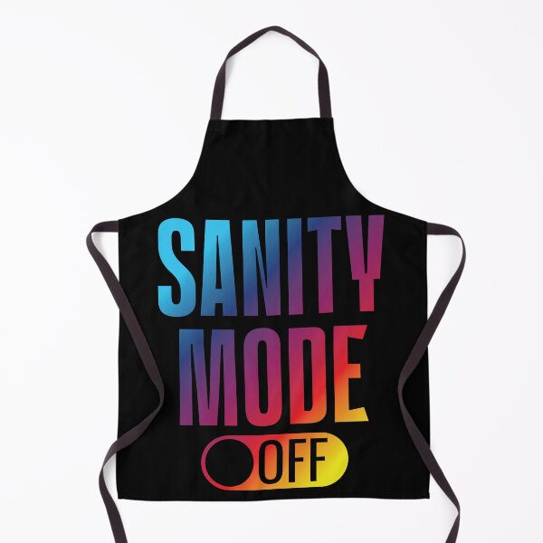 Item preview, Sanity mode OFF designed and sold by arkantus.