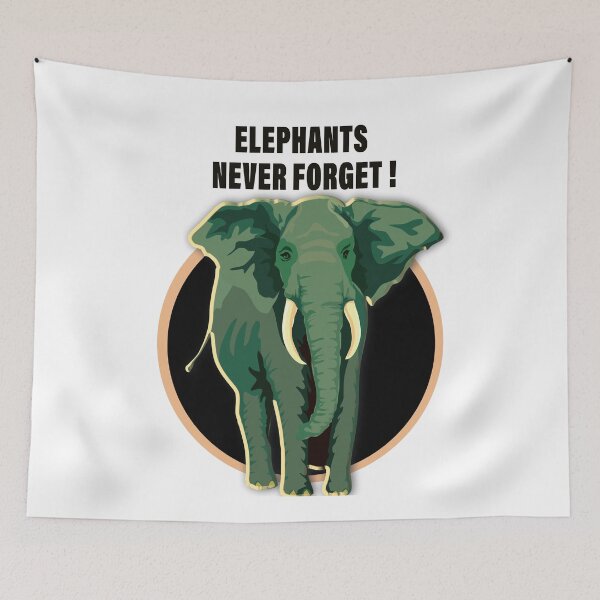 Item preview, Elephants never forget! designed and sold by JANKETDesign.