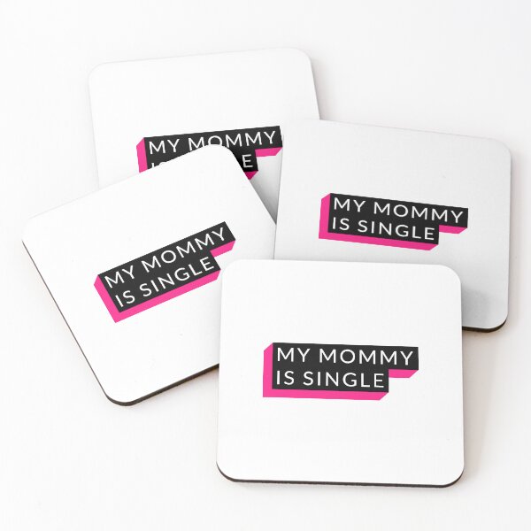 Item preview, My Mommy Is Single. Funny Singles Quote Sticker designed and sold by bestfunonline.