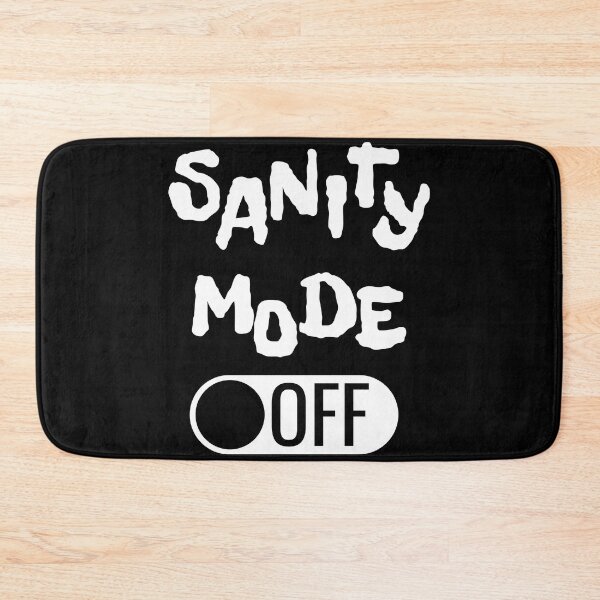 Item preview, Sanity mode OFF designed and sold by arkantus.