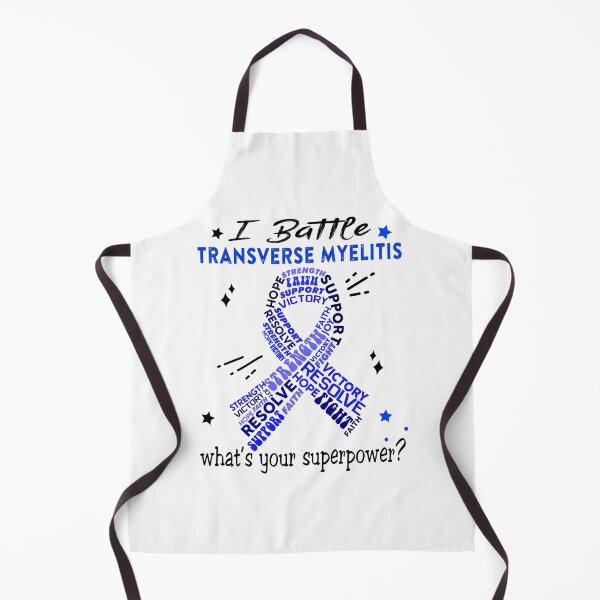 Item preview, Transverse Myelitis Warrior, I Battle Transverse Myelitis What's Your Superpower? designed and sold by Greggwillard.