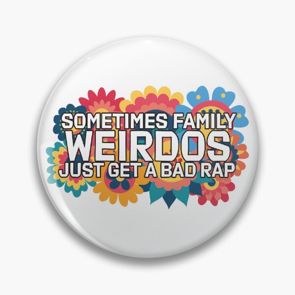 Item preview, Sometimes Family Weirdos Just Get A Bad Rap Encanto designed and sold by AMTAB.