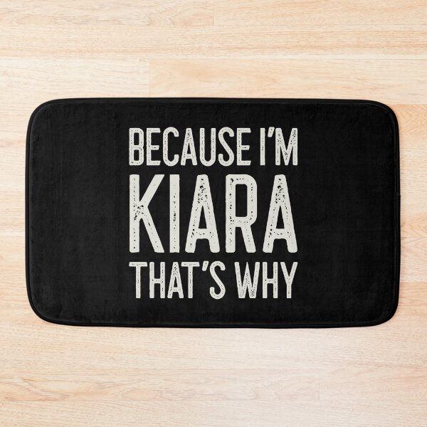 Item preview, Because I’m Kiara That’s Why Funny Personalized Name designed and sold by MariosNydras.