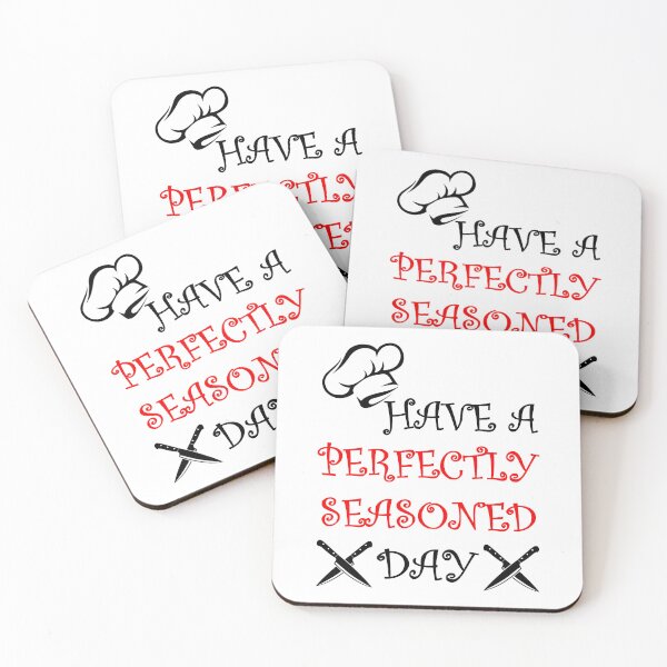 Item preview, Have A Perfectly Seasoned Day! designed and sold by mrtraz.