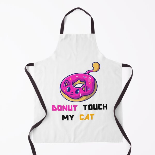 Item preview, Donut Touch My Cat designed and sold by Simo200.