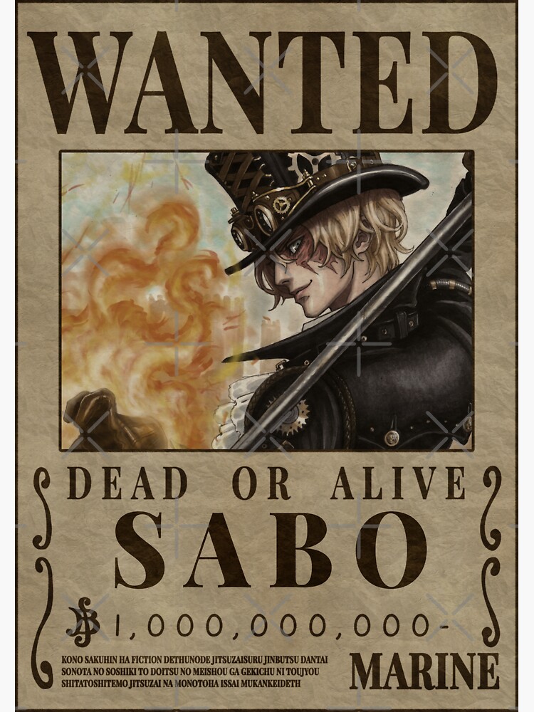 SABO WANTEDポスター 602,000,000ベリー ONE PIECE WANTED POSTER SABO NEWS OFFICIAL MUGIWARA STORE