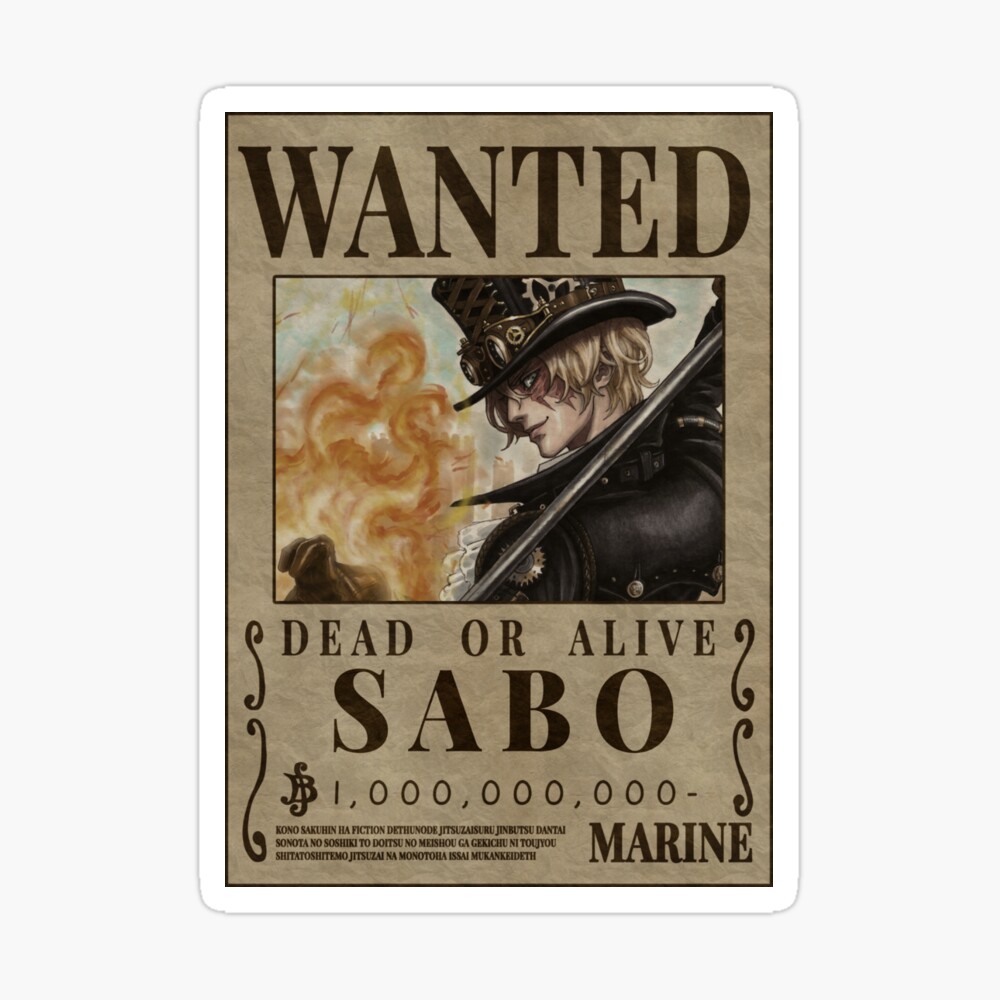 SABO WANTEDポスター 602,000,000ベリー ONE PIECE WANTED POSTER SABO & LATEST NEWS OFFICIAL MUGIWARA