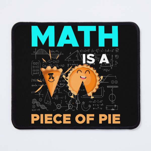 Item preview, happy pi day mathematic math teacher Math is a Piece of Pie designed and sold by xteamdesign.