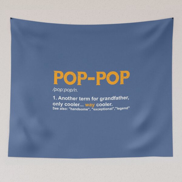 Artikelvorschau, Pop Pop Ein anderer Begriff für den coolen Papa des Großvaters entworfen und verkauft von raretshirtsuk.