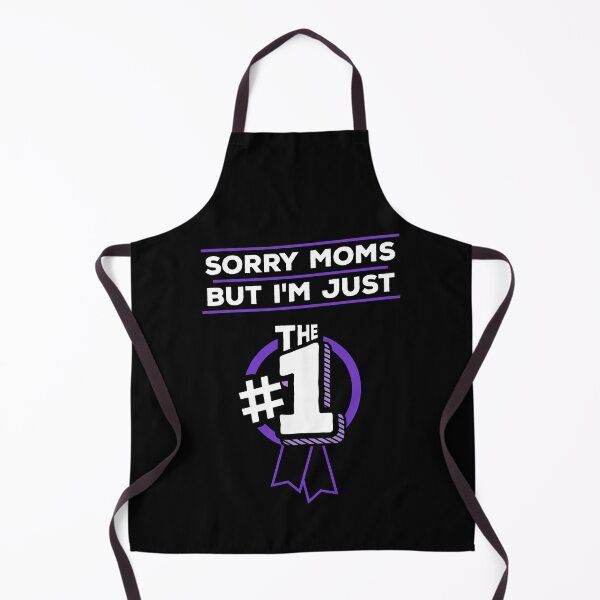 Item preview, Sorry Moms But I'm Just the #1! Funny Design for Mother's Day designed and sold by TeeTimeShirts.