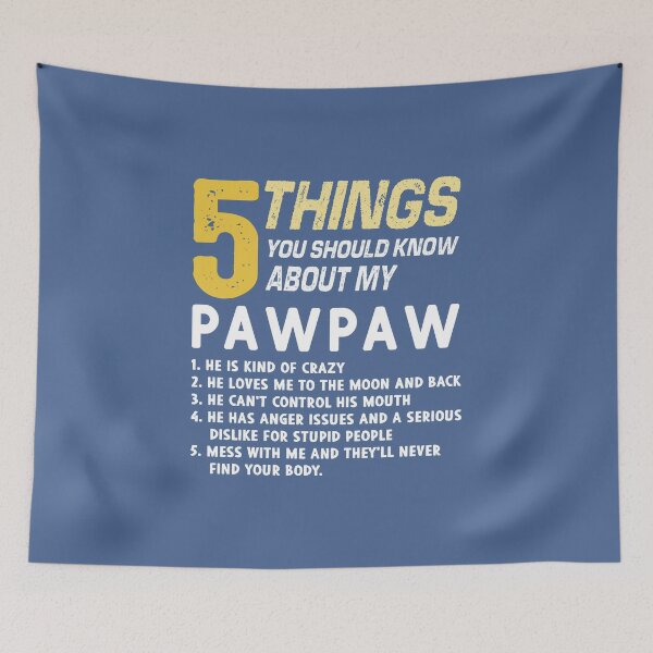 Artikelvorschau, 5 Dinge, die Sie über meinen Paw Paw Opa Opa wissen sollten entworfen und verkauft von raretshirtsuk.